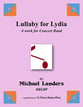 Lullaby for Lydia Concert Band sheet music cover